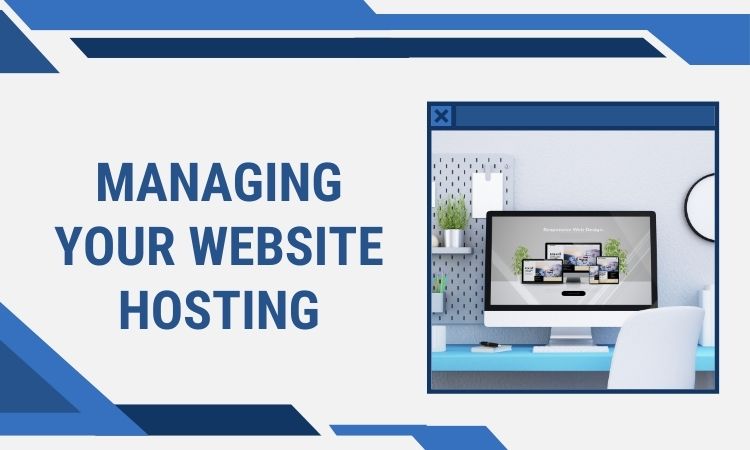 Managing Your Website Hosting